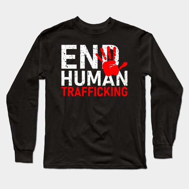 End Human Trafficking Long Sleeve T-Shirt by Vcormier